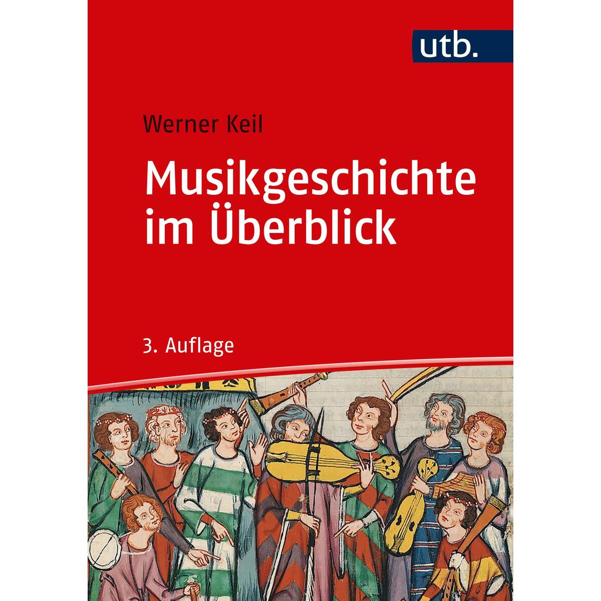 Musikgeschichte im Überblick von UTB GmbH