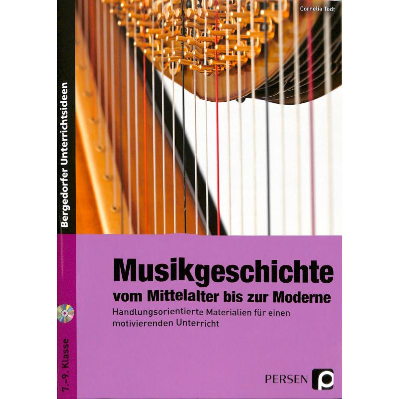 Musikgeschichte - vom Mittelalter bis zur Moderne
