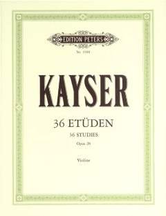 Musikverlag C.F. Peters Ltd. & Co. KG 36 VORBEREITENDE ETUEDEN OP 20 - arrangiert für Violine [Noten/Sheetmusic] Komponist: Kayser Heinrich ERNST