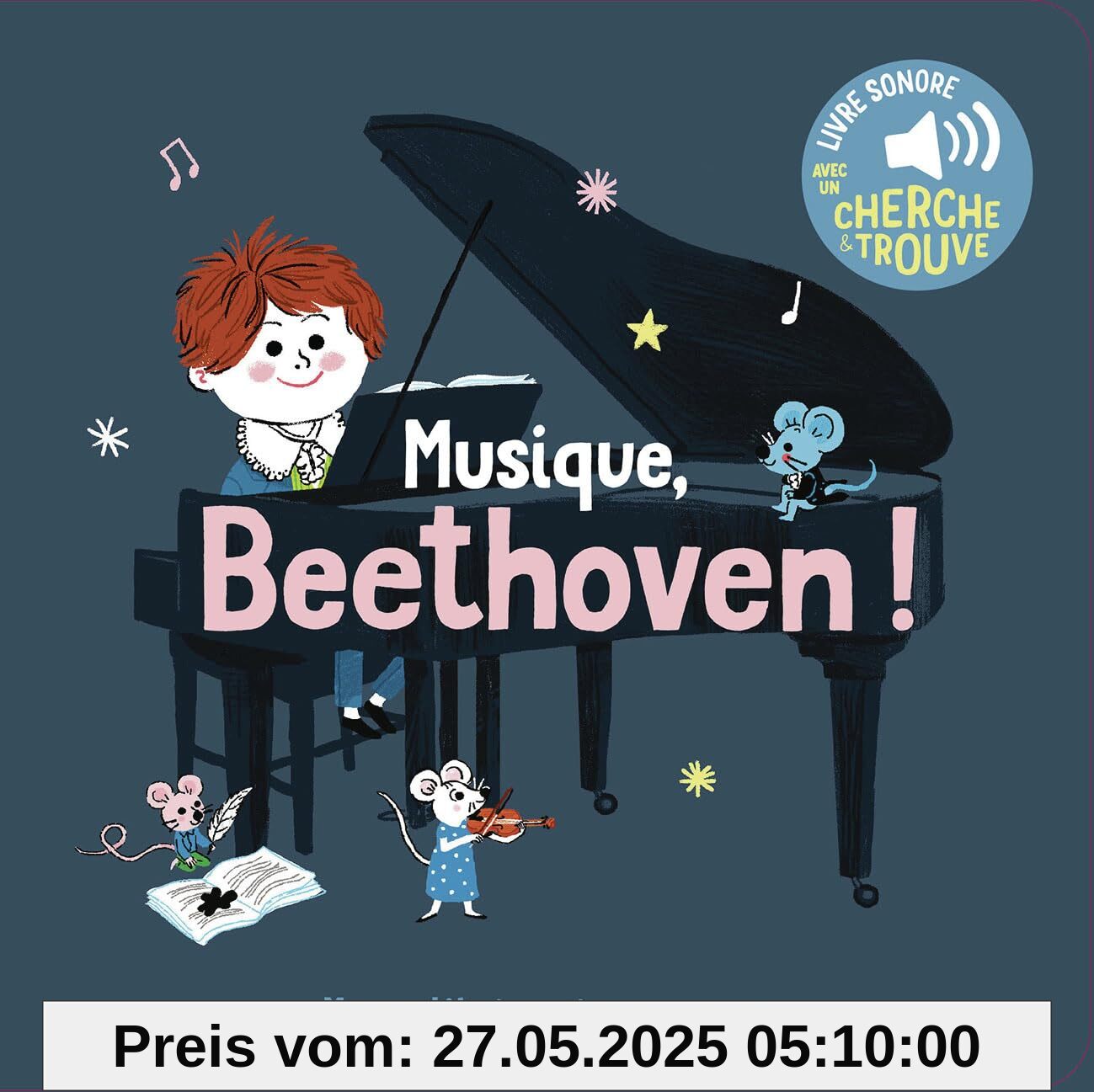 Musique, Beethoven !: Des sons à écouter, des images à regarder