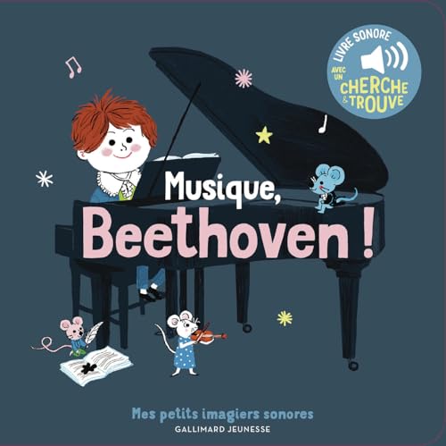 Musique, Beethoven !: Des sons à écouter, des images à regarder von GALLIMARD JEUNE