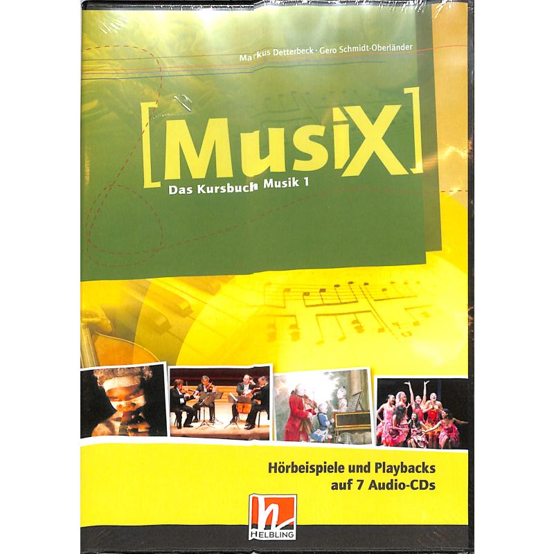 Musix - das Kursbuch Musik 1 Musix - das Kursbuch Musik 1