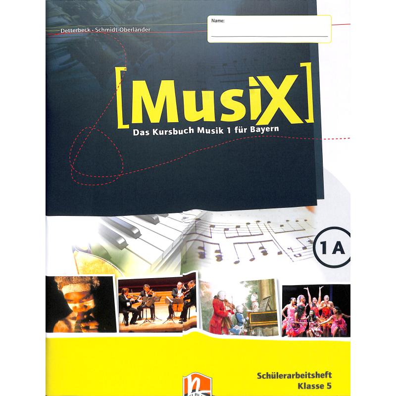 Musix - das Kursbuch Musik 1 | Bayern