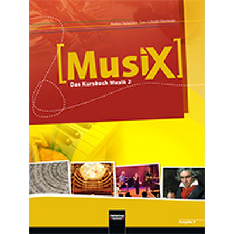 Musix - das Kursbuch Musik 2 | Bayern