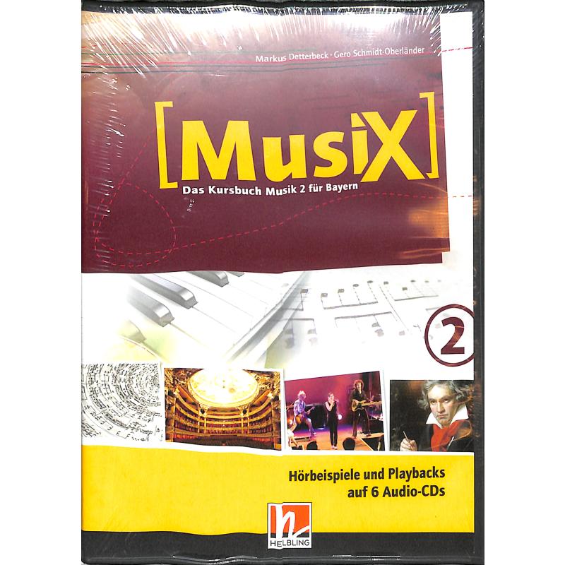Musix - das Kursbuch Musik 2 | Bayern Musix - das Kursbuch Musik 2 | Bayern