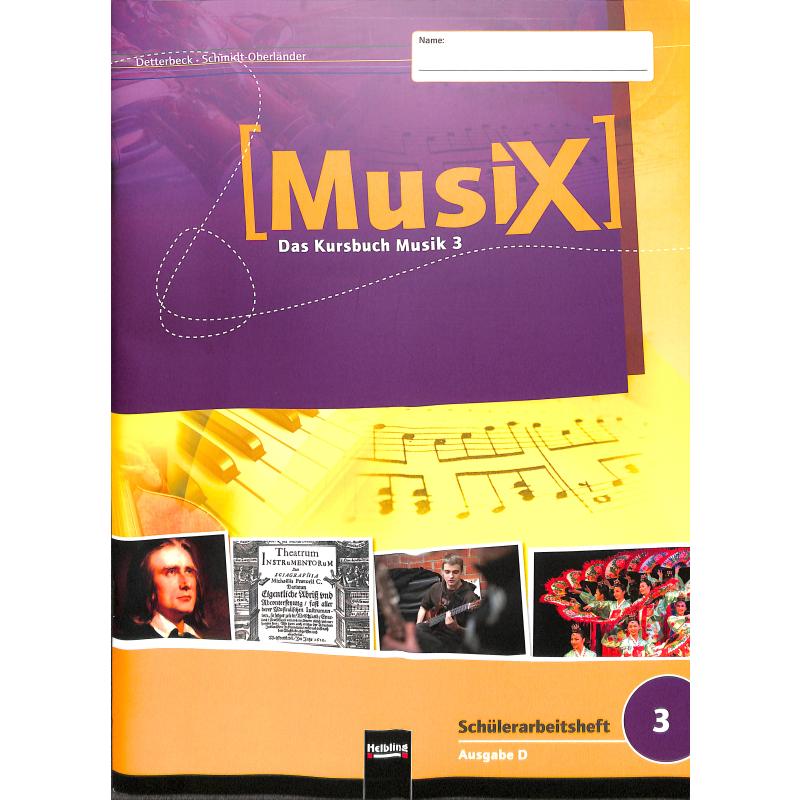Musix - das Kursbuch Musik 3 Musix - das Kursbuch Musik 3