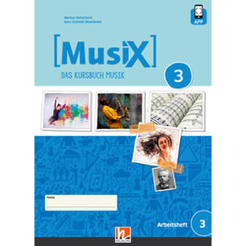 Musix - das Kursbuch Musik 3 Musix - das Kursbuch Musik 3