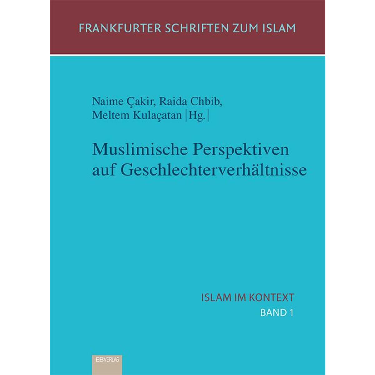 Muslimische Perspektiven auf Geschlechterverhältnisse von EB-Verlag