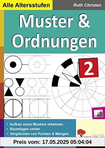 Muster und Ordnungen 2: Erste Übungen zum geometrischen Verständnis