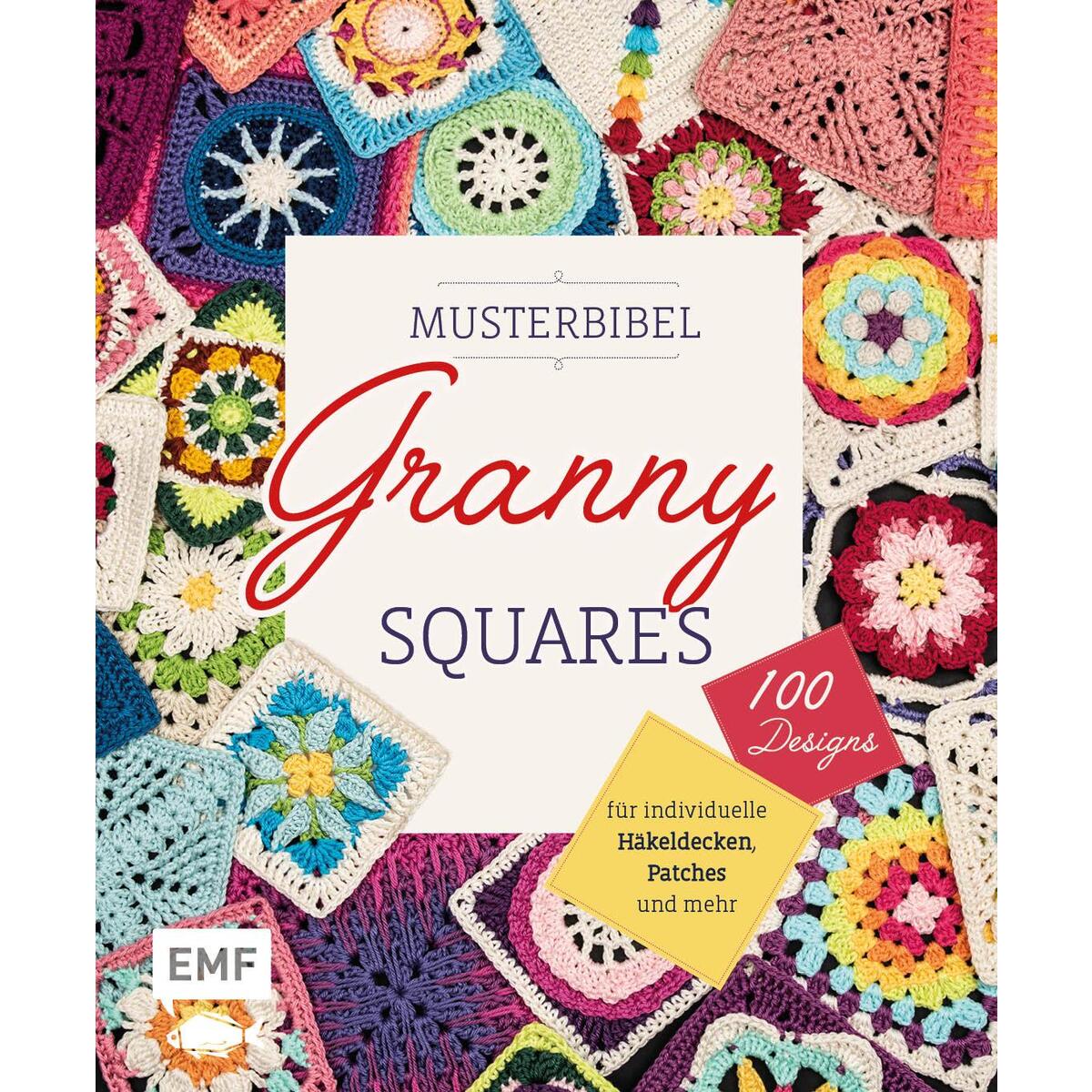 Musterbibel Granny Squares Musterbibel Granny Squares von Edition Michael Fischer