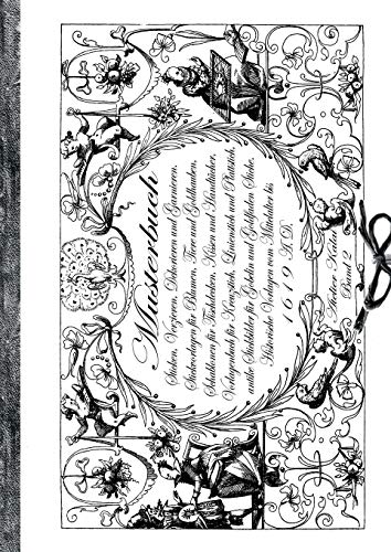 Musterbuch Sticken, Verzieren, Dekorieren und Garnieren. Historische Vorlagen vom Mittelalter bis 1619: Band 2 - Stickvorlagen für Blumen, Tiere und ... Stiche. (sehen - wissen - gestalten)