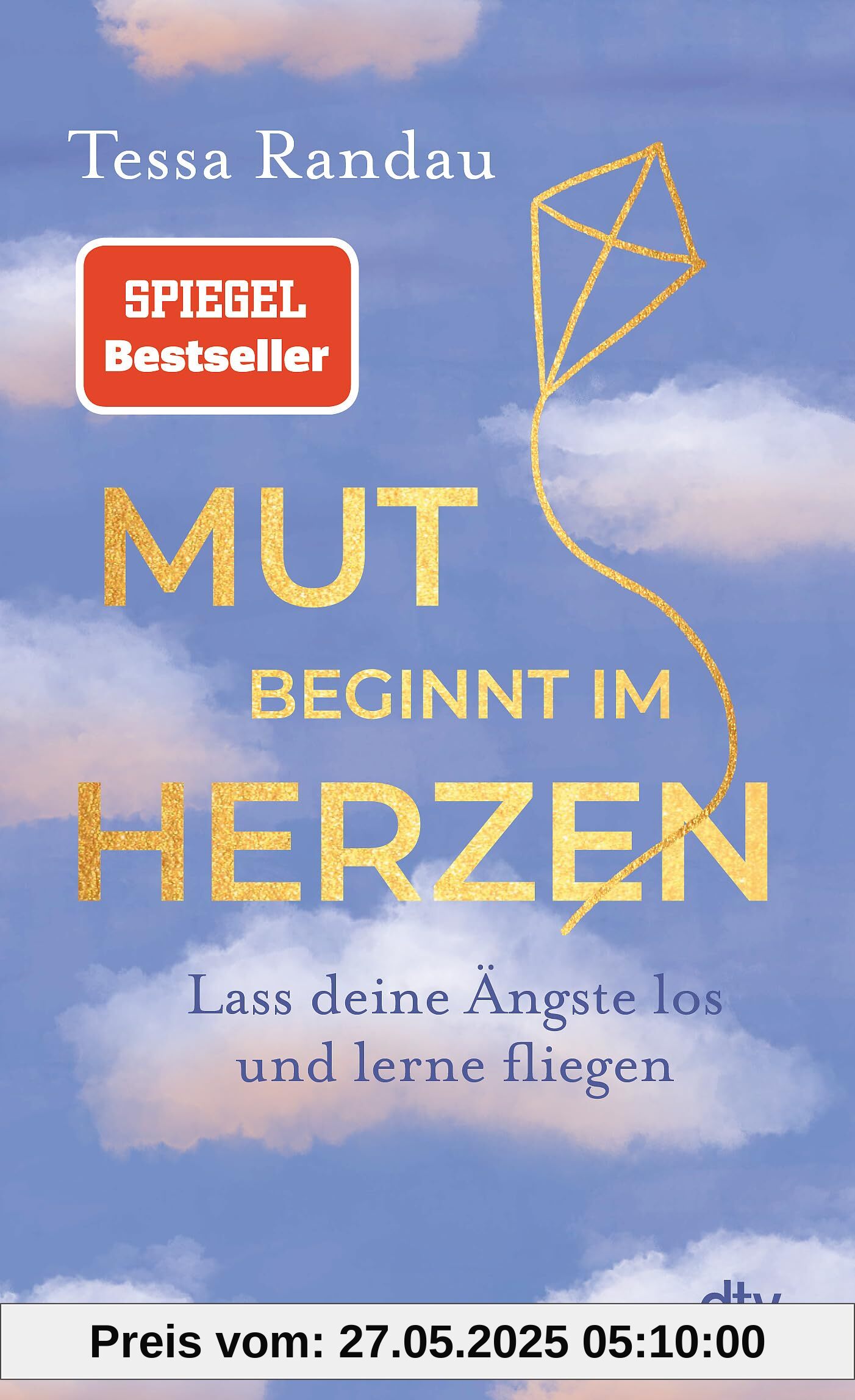 Mut beginnt im Herzen: Lass deine Ängste los und lerne fliegen | Das neue Buch der Bestseller-Autorin über den Mut auf das zu hören, was die Angst uns sagen will Mut beginnt im Herzen: Lass deine Ängste los und lerne fliegen | Das neue Buch der Bestseller-Autorin über den Mut auf das zu hören, was die Angst uns sagen will
