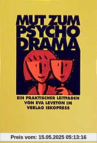 Mut zum Psychodrama Mut zum Psychodrama