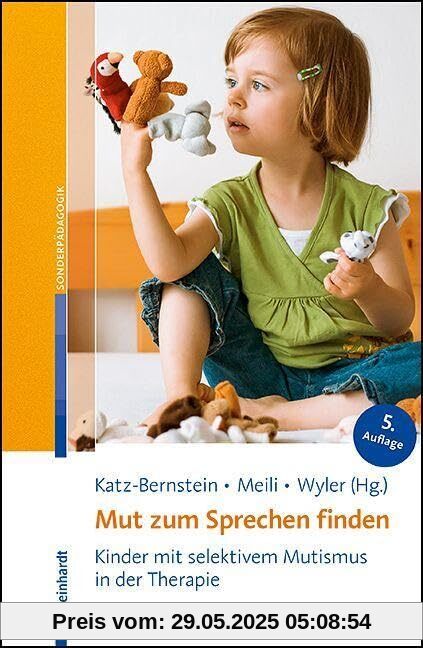 Mut zum Sprechen finden: Kinder mit selektivem Mutismus in der Therapie