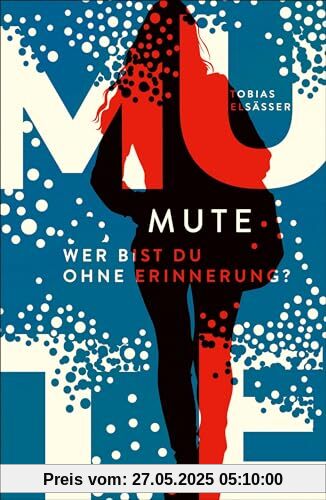 Mute - Wer bist du ohne Erinnerung?