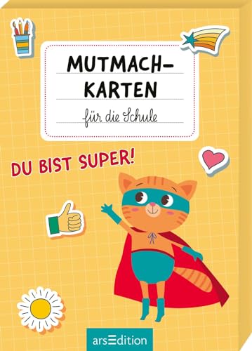 Mutmachkarten für die Schule: Kartenbox mit 50 Affirmationskarten zum Schulstart von arsEdition GmbH