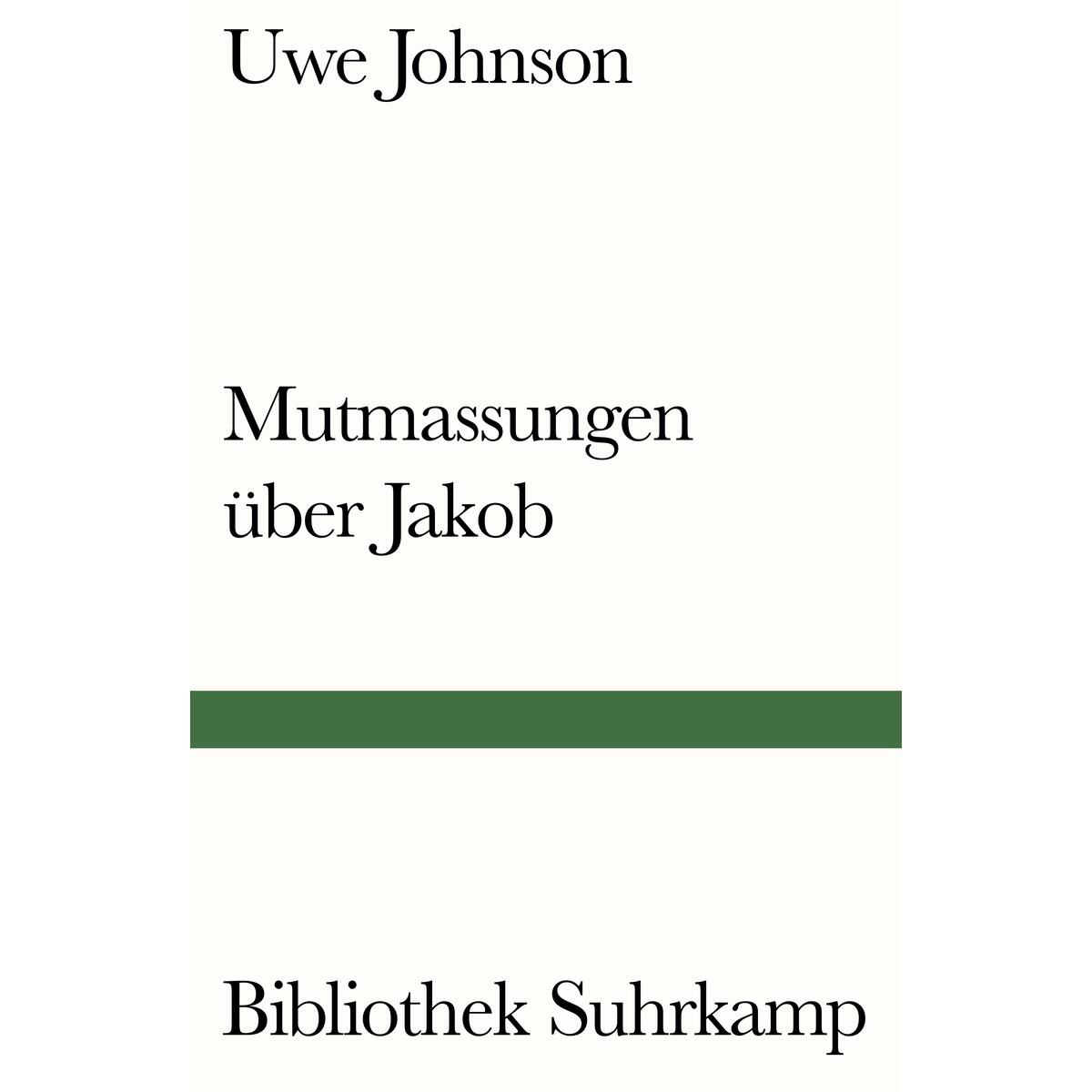 Mutmassungen über Jakob von Suhrkamp Verlag AG