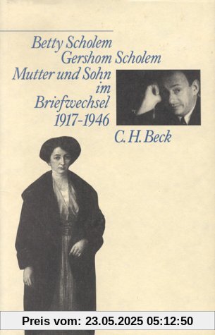 Mutter und Sohn im Briefwechsel 1917-1946