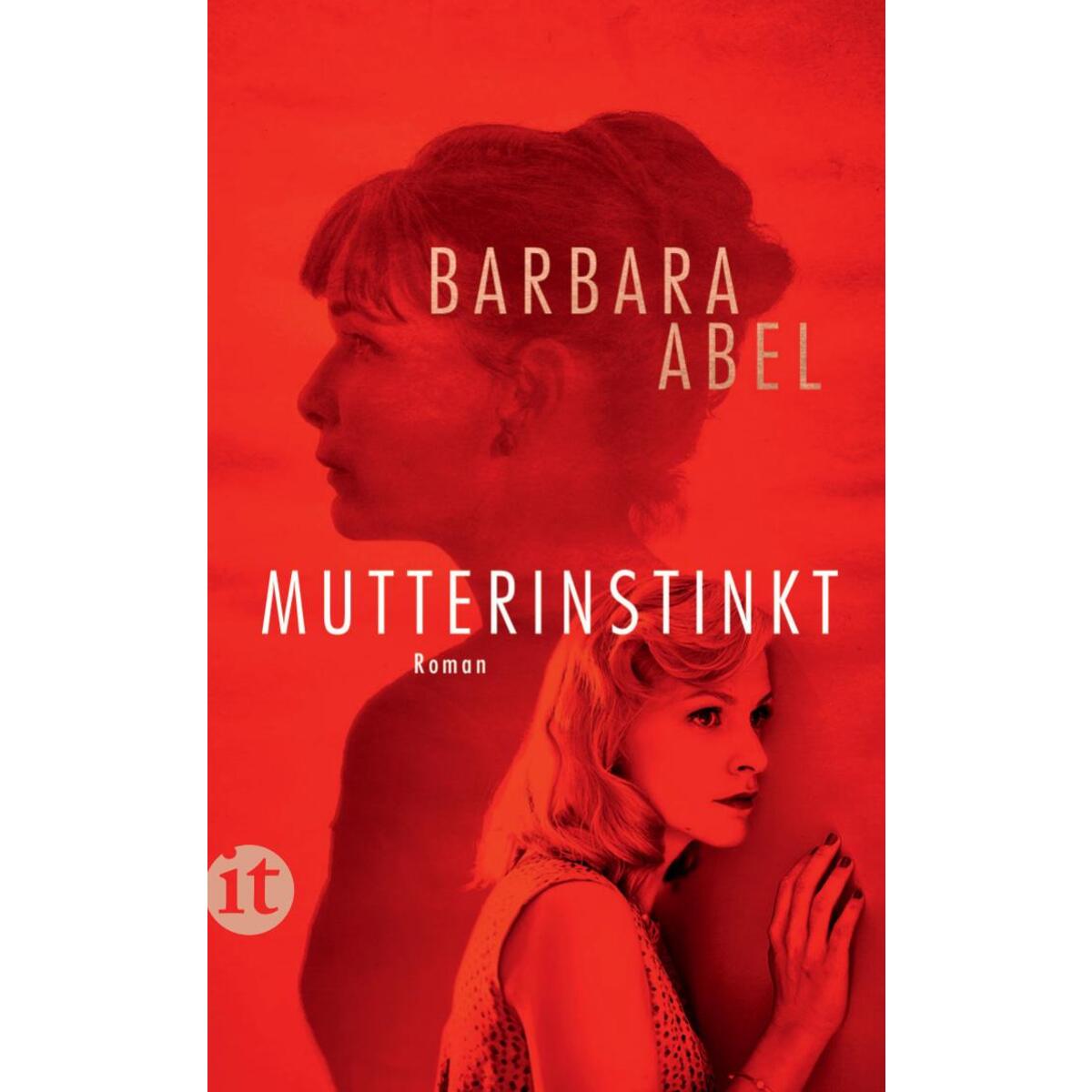 Mutterinstinkt Mutterinstinkt von Insel Verlag GmbH