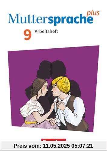 Muttersprache plus - Allgemeine Ausgabe 2020 und Sachsen 2019 - 9. Schuljahr: Arbeitsheft mit Lösungen