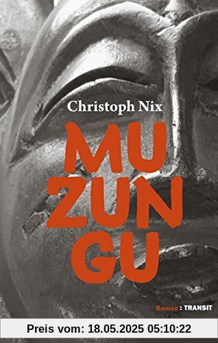 Muzungu: Roman Muzungu: Roman