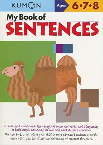 My Book Of Sentences: Ages 6, 7, 8 (Kumon Workbooks)