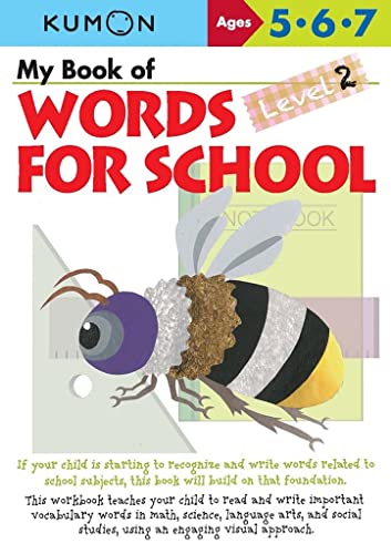 My Book of Words for School: Level 2: 1 von Kumon Publishing North America