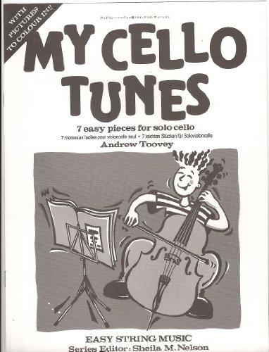 My Cello Tunes: Violoncello.