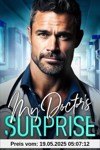 My Doctor's Suprise: Ein Second Chance - Liebesroman My Doctor's Suprise: Ein Second Chance - Liebesroman