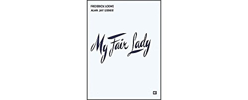 My Fair Lady (Score): Vocal Score