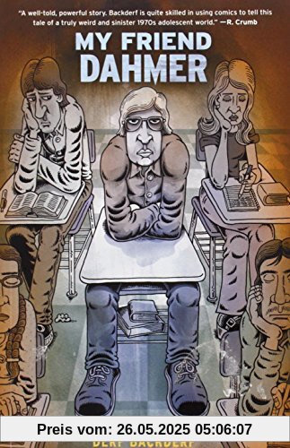 My Friend Dahmer My Friend Dahmer