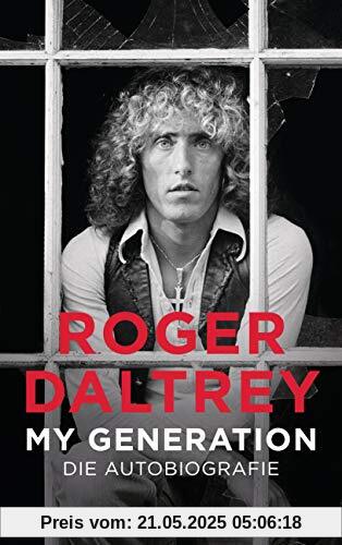 My Generation: Die Autobiografie