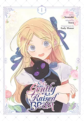 My Gently Raised Beast, Vol. 1 (MY GENTLY RAISED BEAST GN) von Yen Press
