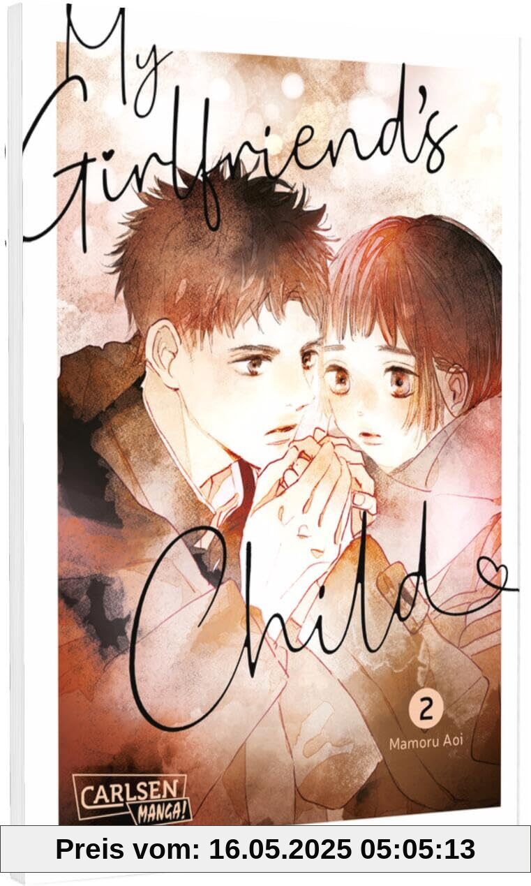 My Girlfriend's Child 2: Einfühlsamer Shojo-Manga ab 14 Jahren über eine ungeplante Teenager-Schwangerschaft My Girlfriend's Child 2: Einfühlsamer Shojo-Manga ab 14 Jahren über eine ungeplante Teenager-Schwangerschaft