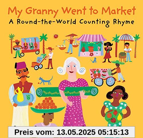 My Granny went to Market: A Round-The-World Counting Rhyme