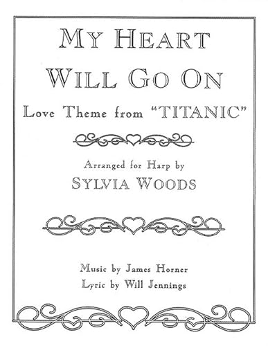 My Heart Will Go on (Love Theme from "Titanic"): Arranged for Harp von Hal Leonard Publishing Corporation