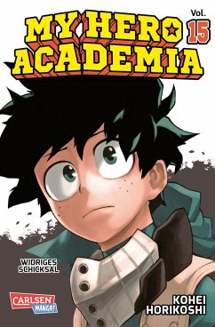 My Hero Academia / My Hero Academia Bd.15 von Carlsen / Carlsen Manga