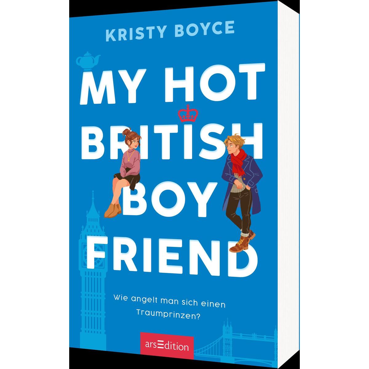 My Hot British Boyfriend  (Boyfriend 1) von Ars Edition GmbH