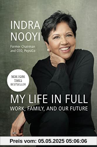 My Life in Full: Work, Family, and Our Future