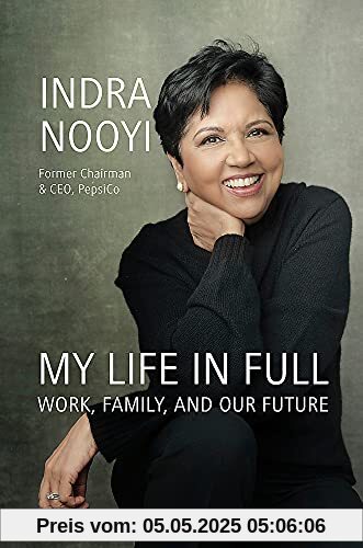 My Life in Full: Work, Family and Our Future