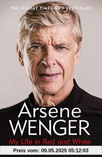 My Life in Red and White: The Sunday Times Number One Bestselling Autobiography