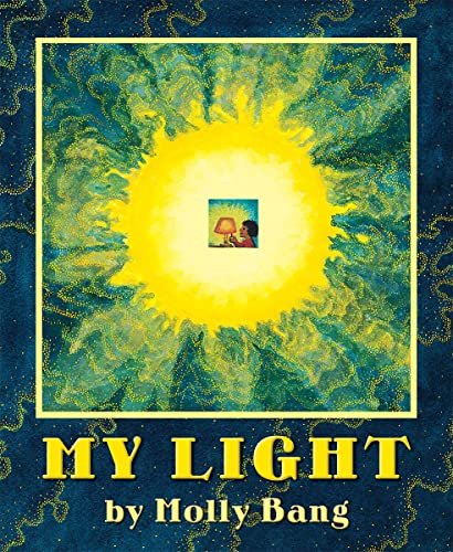My Light: How Sunlight Becomes Electricity (Sunlight Series) von Blue Sky Press