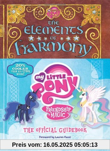 My Little Pony: The Elements of Harmony: Friendship is Magic: The Official Guidebook