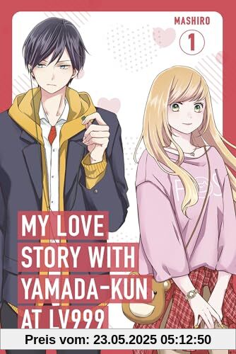 My Love Story with Yamada-kun at Lv999, Vol. 1 (My Love Story with Yamada-kun at Lv999, 1)