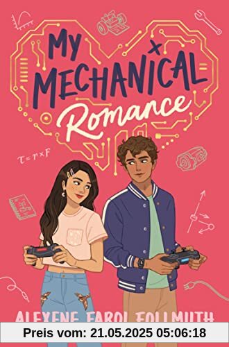 My Mechanical Romance: from the bestselling author of The Atlas Six