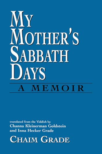 My Mother's Sabbath Days: A Memoir