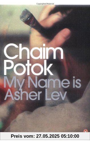 My Name is Asher Lev (Penguin Modern Classics)