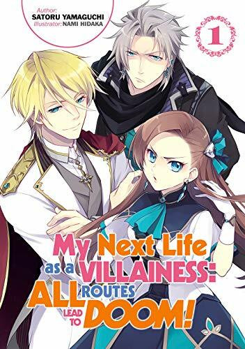 My Next Life as a Villainess: All Routes Lead to Doom! Volume 1 (MY NEXT LIFE AS VILLAINESS AL... My Next Life as a Villainess: All Routes Lead to Doom! Volume 1 (MY NEXT LIFE AS VILLAINESS AL...