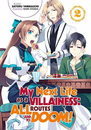 My Next Life as a Villainess: All Routes Lead to Doom! Volume 2 (MY NEXT LIFE AS VILLAINESS AL... My Next Life as a Villainess: All Routes Lead to Doom! Volume 2 (MY NEXT LIFE AS VILLAINESS AL...