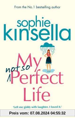 My Not So Perfect Life: A Novel